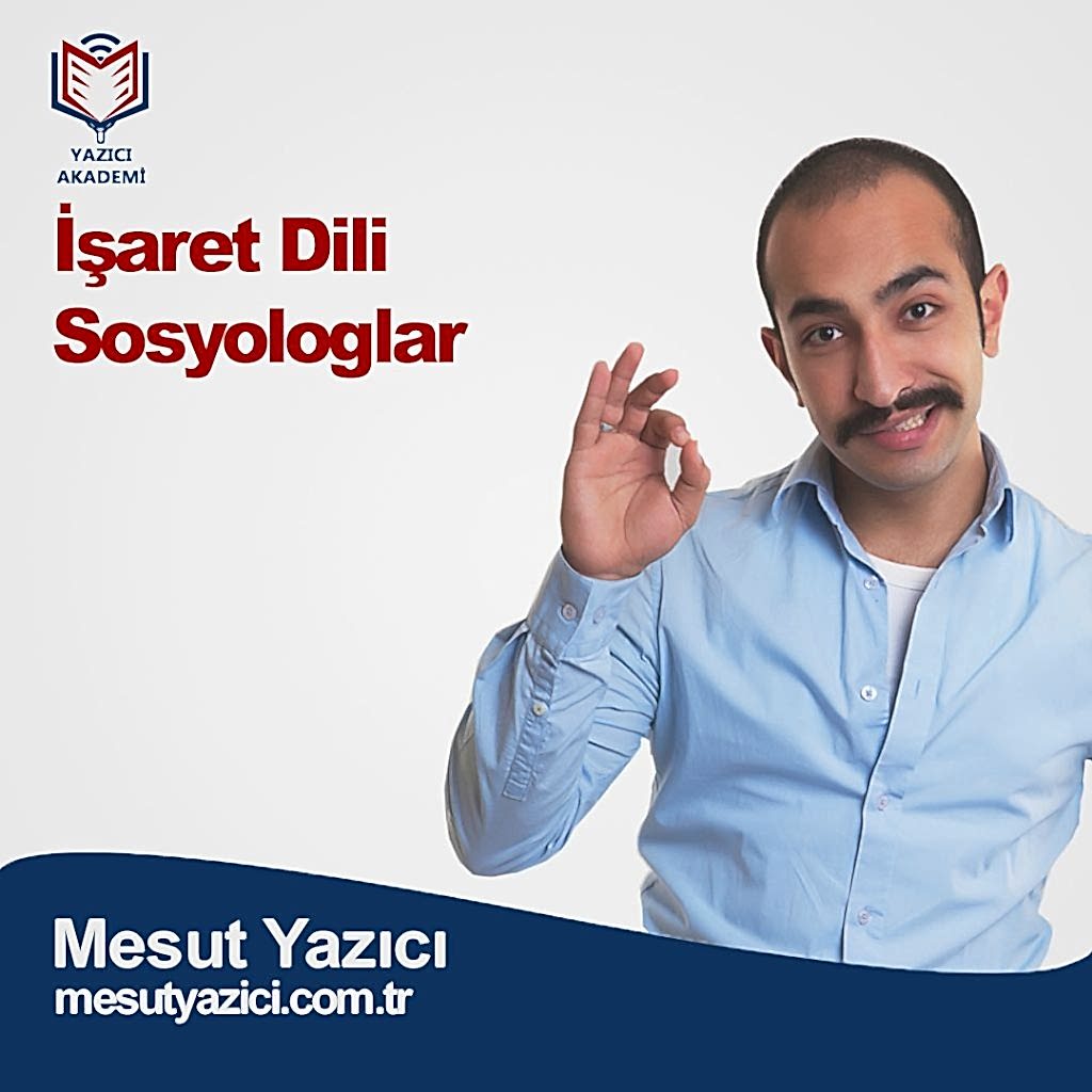 İşaret Dili Sosyologlar